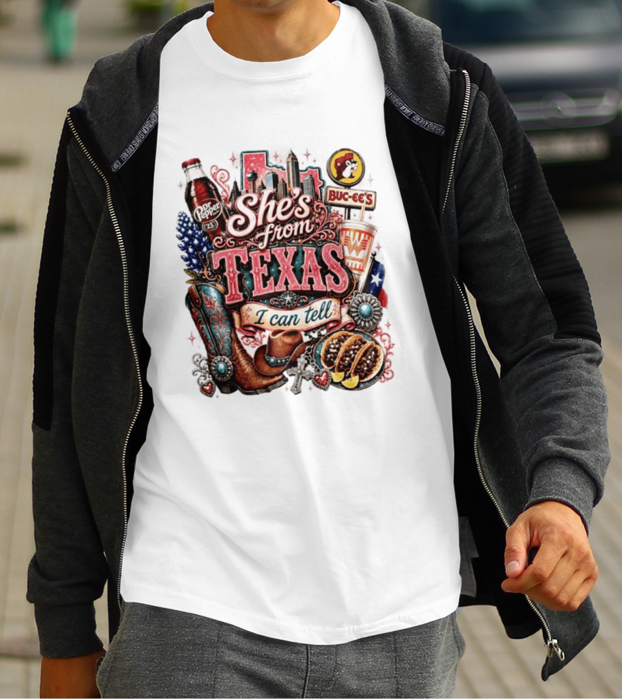 She's From Texas I Can Tell Dr Pepper Buc Ee's Whataburger Cowboys And Tacos T-Shirt