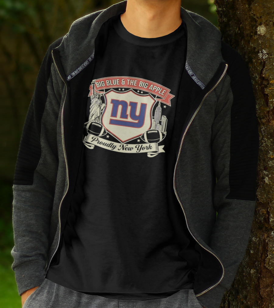Big Blue And The Big Apple New York Giants Proudly NY T-Shirt