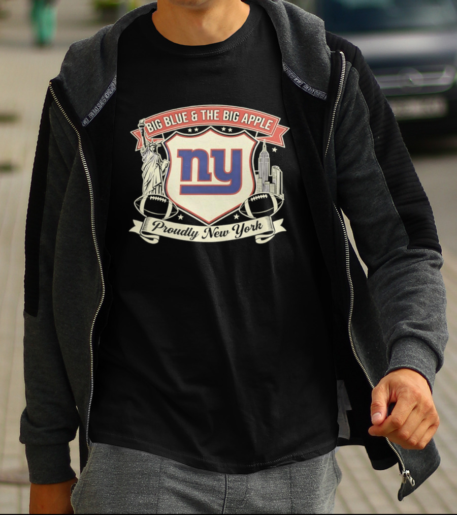 Big Blue And The Big Apple New York Giants Proudly NY T-Shirt