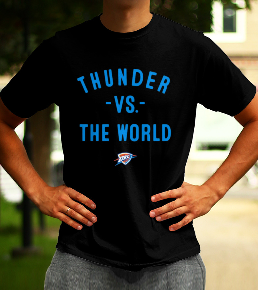 Thunder Vs The World OKC NBA 2026 T-Shirt