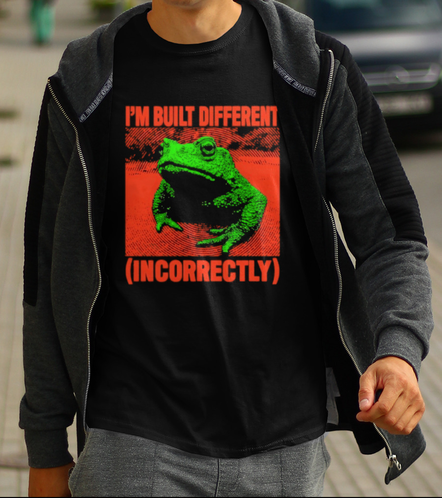 I'm Built Different Incorrectly Frog Bold Green T-Shirt