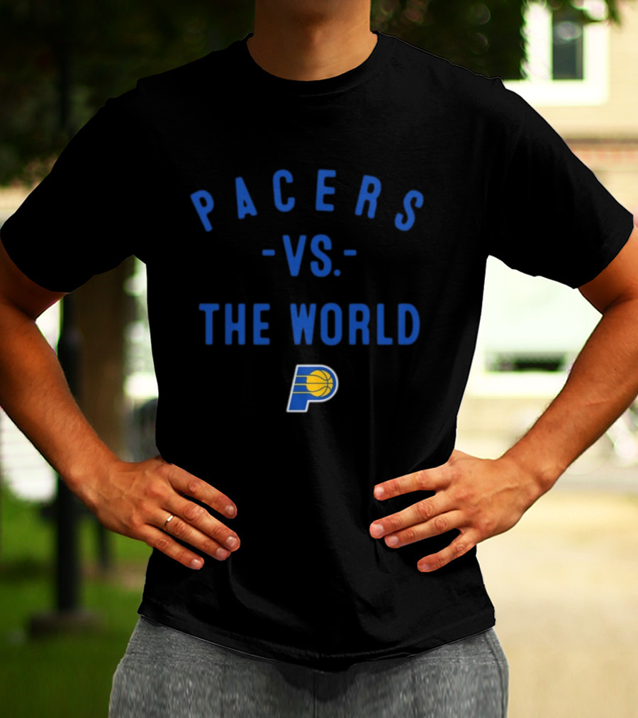 Pacers Vs The World Indiana NBA 2026 Nowbes T-Shirt