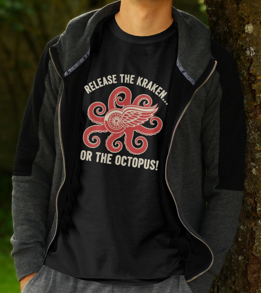 Release The Kraken Or The Octopus Detroit Red Wings NHL Hockey Fan Gear T-Shirt