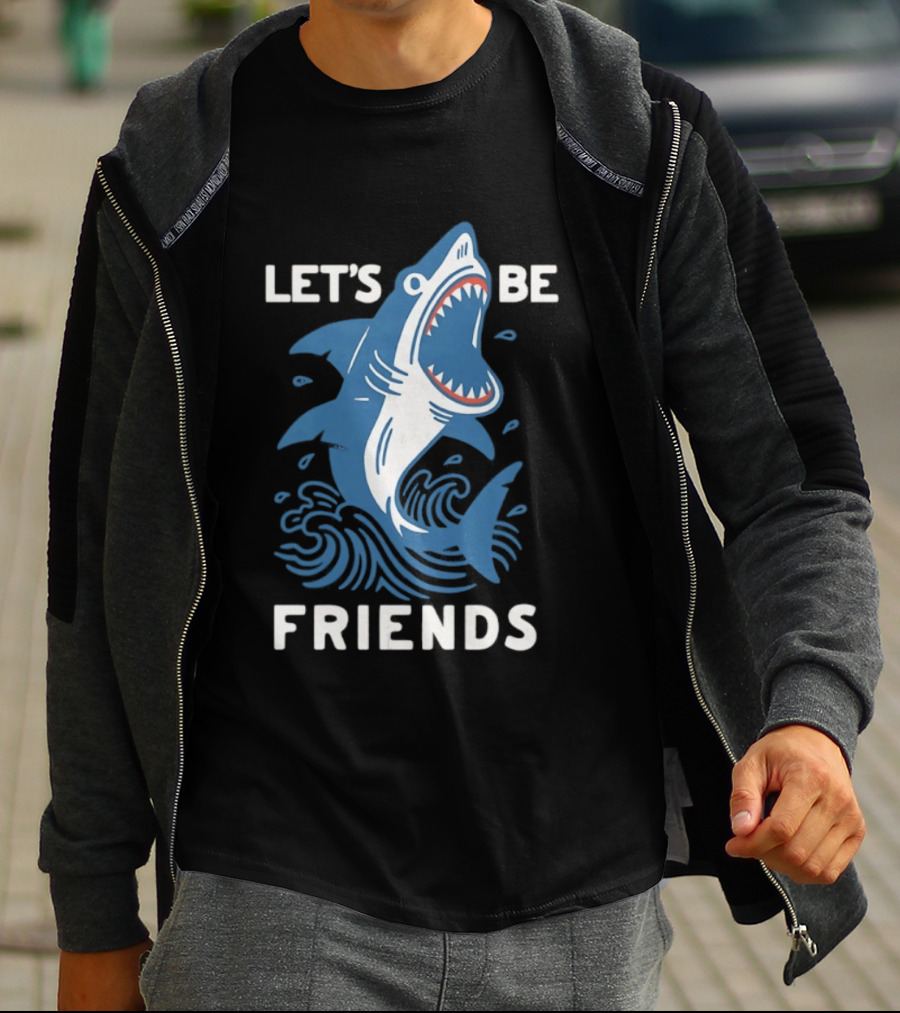 Let's Be Friends Shark Waves T-Shirt