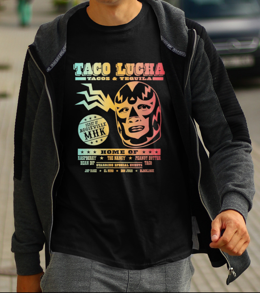 Taco Lucha Tacos And Tequila Luchador Heart Of Aggieville MHK Manhattan Kansas T-Shirt