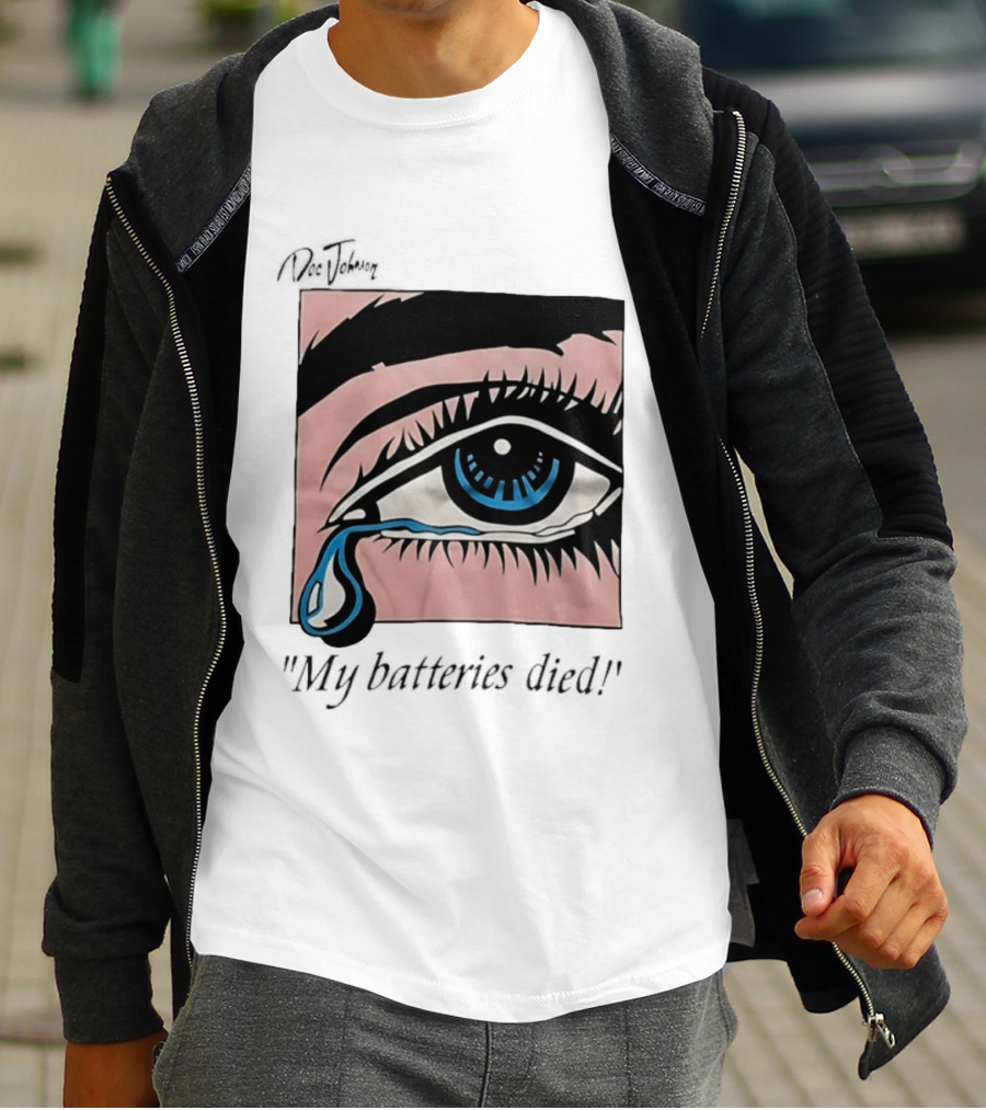 Doc Johnson My Batteries Died Tearful Eye T-Shirt