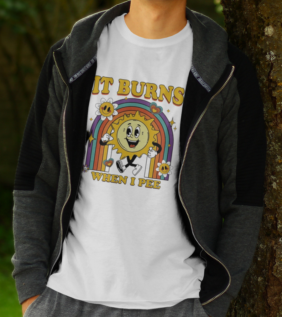 It Burns When I Pee 70s Retro Sunflower Rainbow Hearts T-Shirt