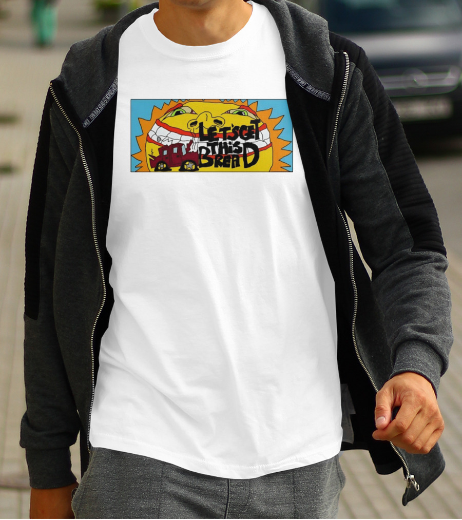 Let's Get This Bread Funny Sun Face And Train T-Shirt