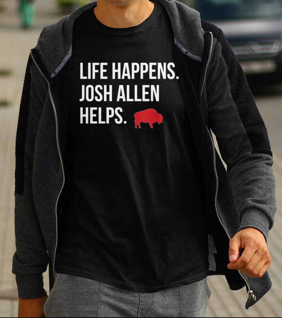 Buffalo Bills Life Happens Josh Allen Helps Red Buffalo T-Shirt