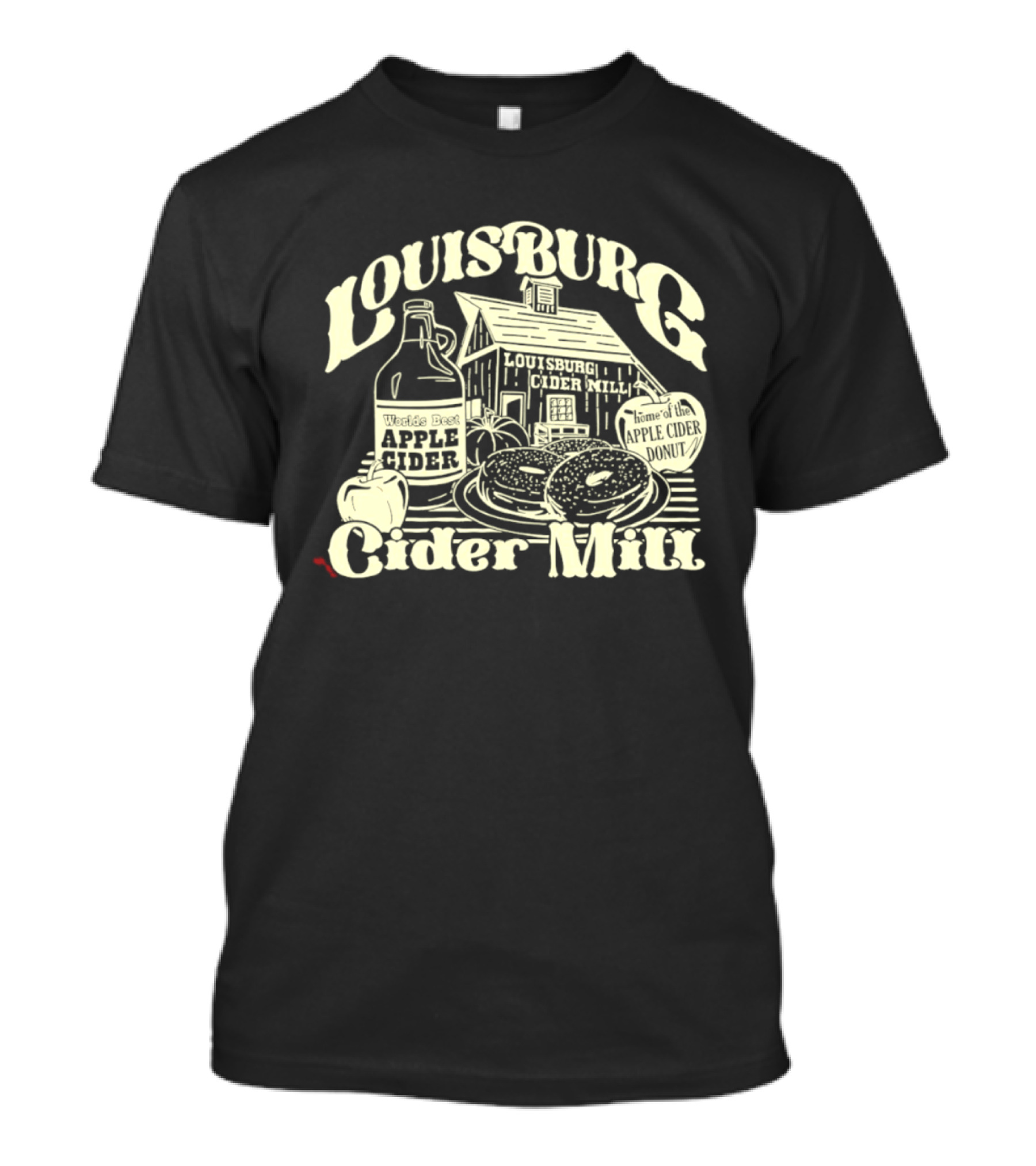 Louisburg Cider Mill Apple Cider Home Of The Apple Cider Donut T-Shirt