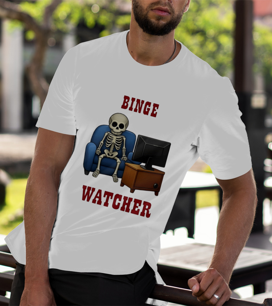 Binge Er Skeleton On Couch With TV T-Shirt