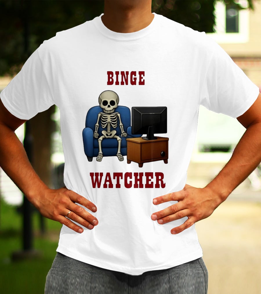 Binge Er Skeleton On Couch With TV T-Shirt