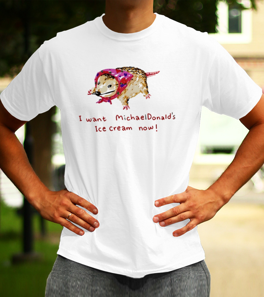 I Want MichaelDonald's Ice Cream Now Opossum In Pink Bandana T-Shirt