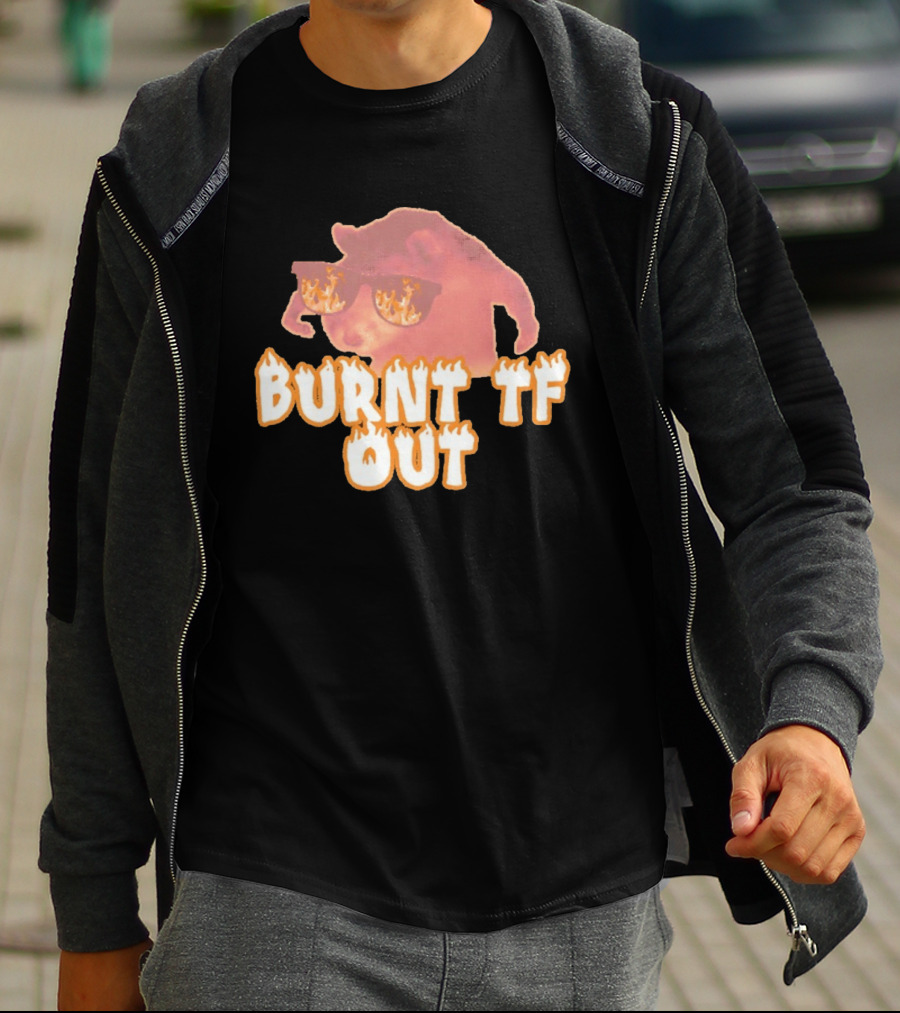 Burnt TF Out Flaming Sunglasses Meme Cat T-Shirt