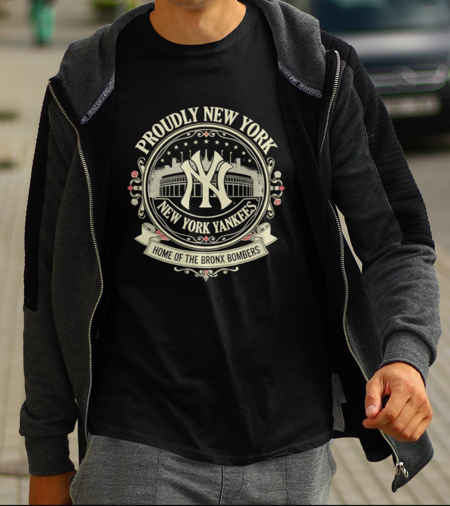 Proudly New York Yankees Home Of The Bronx Bombers T-Shirt