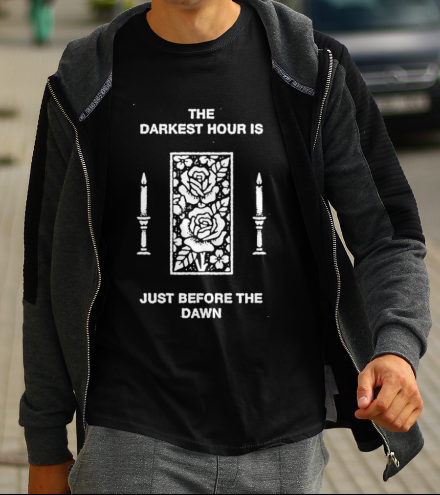 The Darkest Hour Is Just Before The Dawn Floral Candle Motif T-Shirt