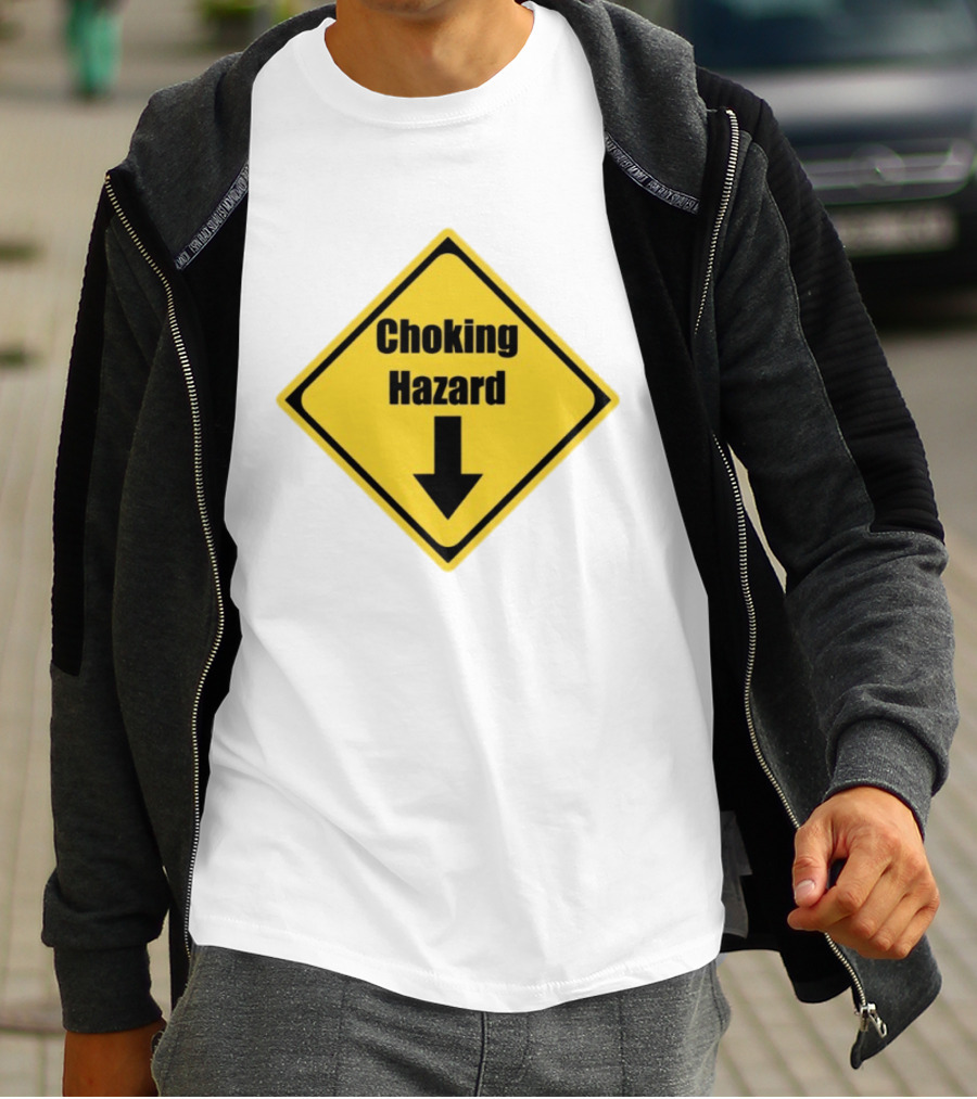 Choking Hazard Warning Sign Down Arrow T-Shirt