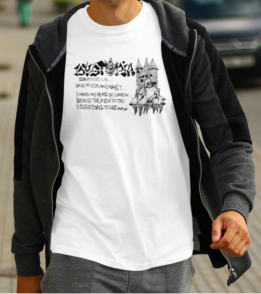 Dystopia Identities Lie Based On Ego I Hang My Head In Sorrow T-Shirt