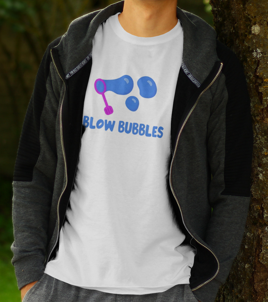 I Blow Bubbles Bubble Wand Summer Fun Playful Adventure T-Shirt