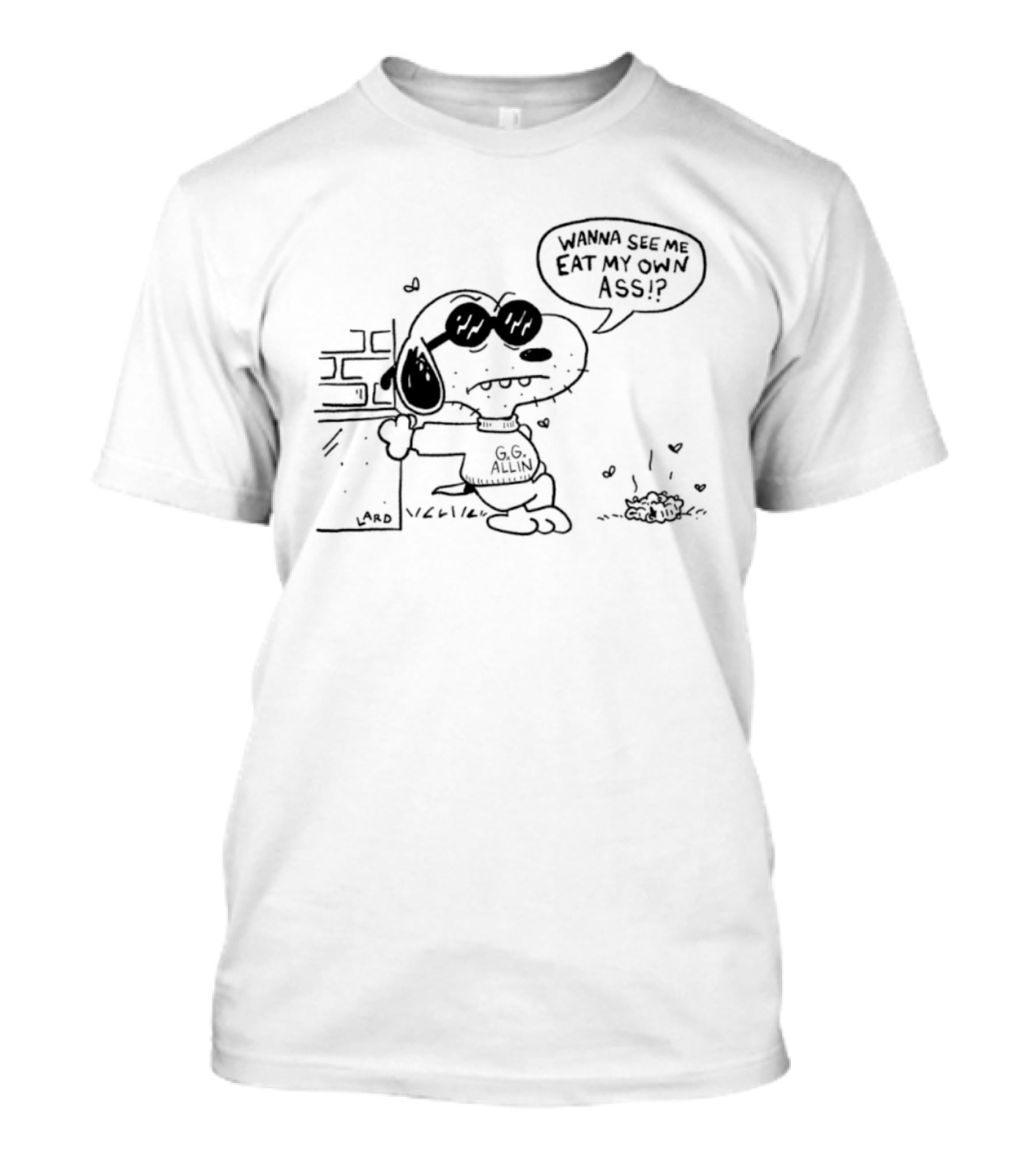 Snoopy GG Allin Wanna See Me Eat My Own Ass Cartoon Character Mashup T-Shirt