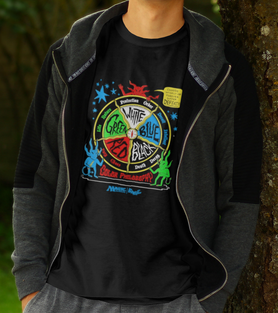 Magic The Gathering Color Wheel Philosophy Choose Wisely Defeat T-Shirt