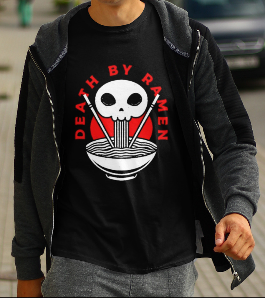 Death By Ramen Skull And Chopsticks Japanese Food Noodles Bowl T-Shirt