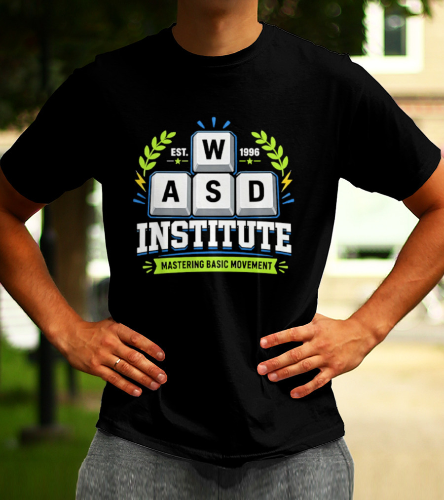 WASD Institute Est 1996 Mastering Basic Movement Keyboard Keys T-Shirt