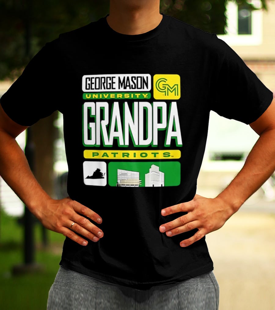George Mason University Grandpa Patriots GM University T-Shirt