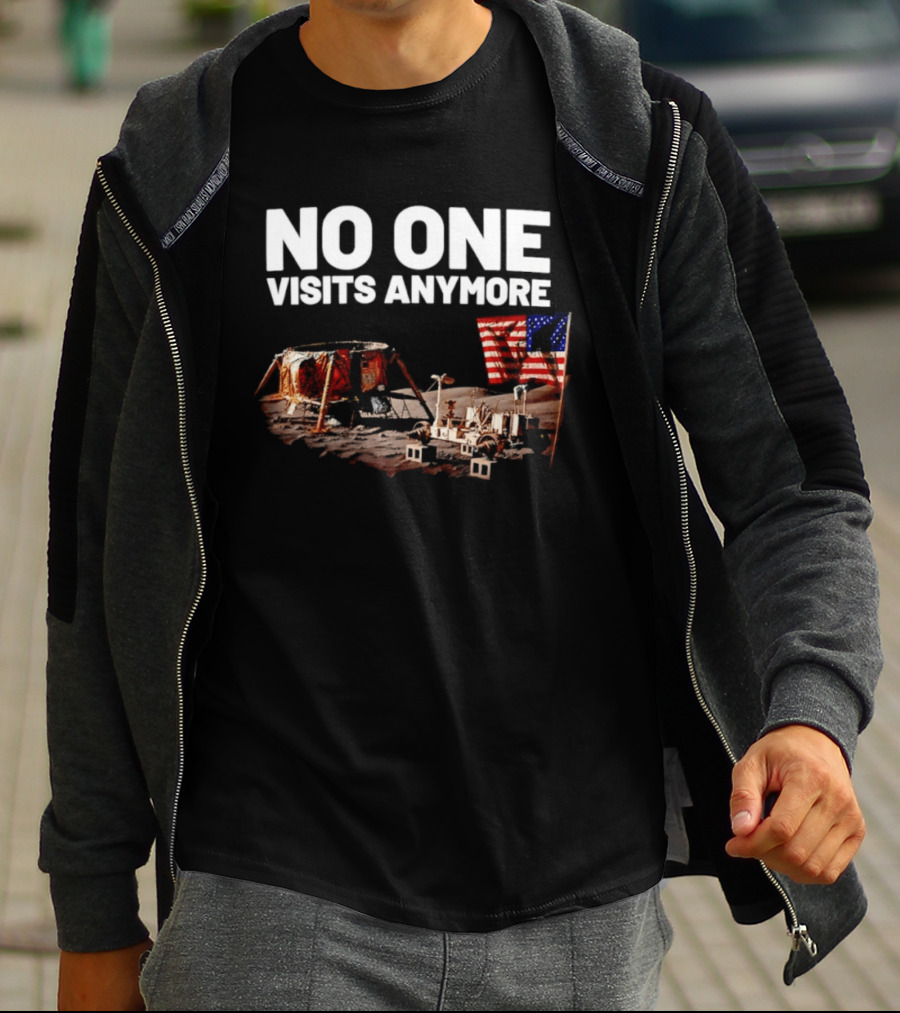 No One Visits Anymore Moon Landing Lunar Rover USA Flag T-Shirt