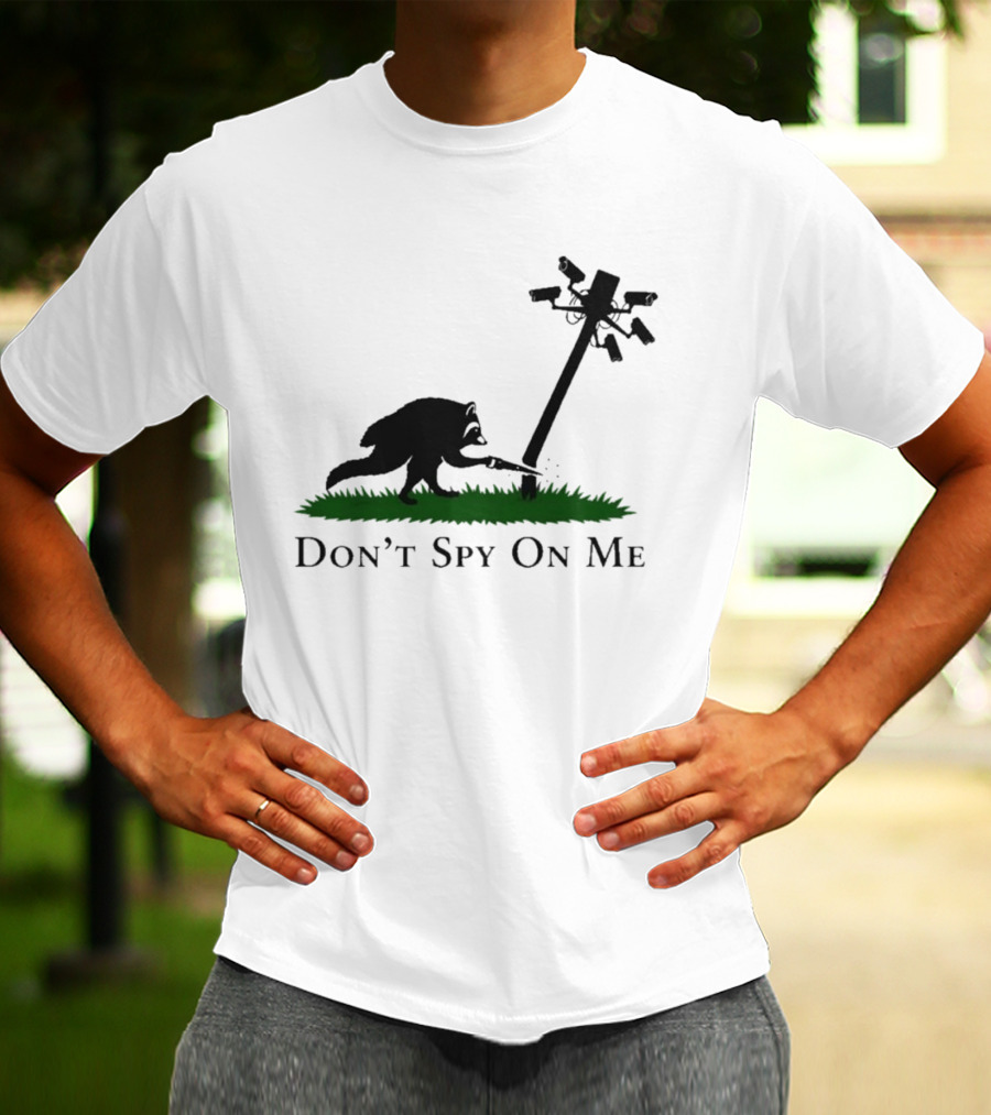 Jimothy Don't Spy On Me Raccoon Cutting Camera Pole T-Shirt