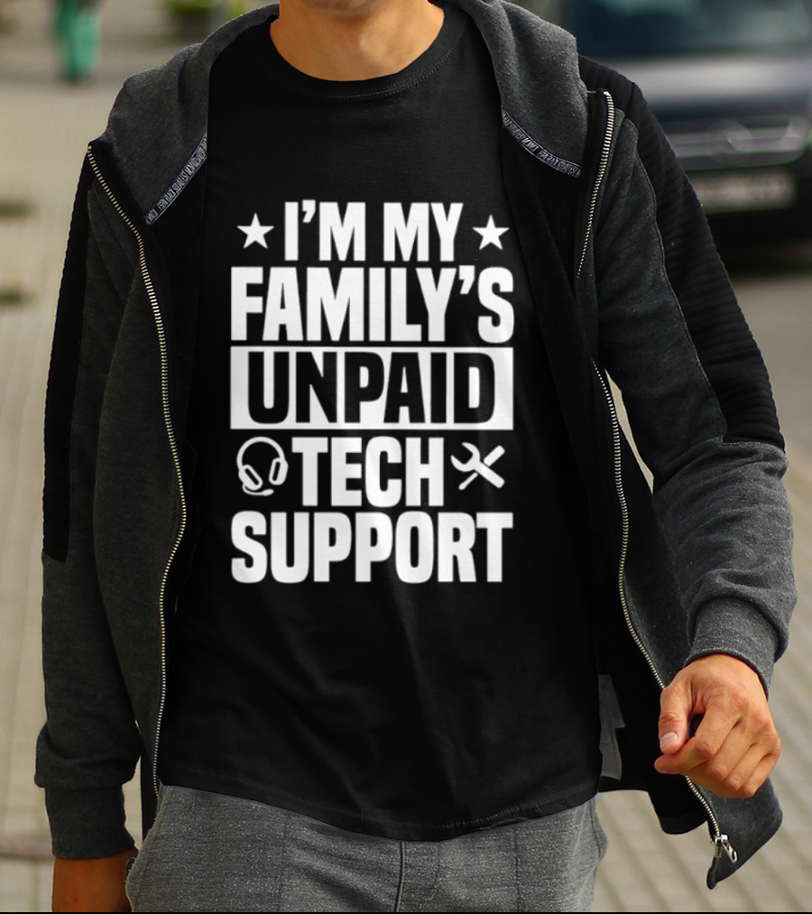 I'm My Family's Unpaid Tech Support Headset Tools T-Shirt