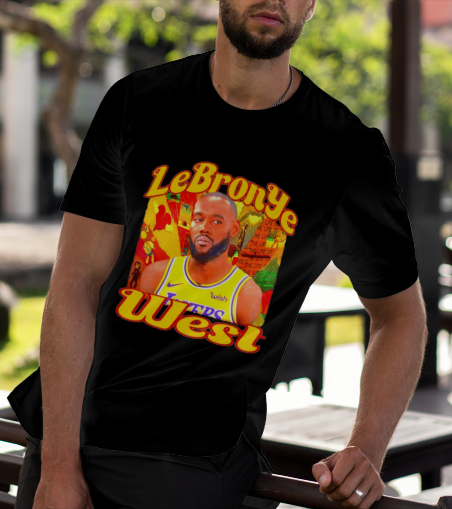 LeBronYe West Los Angeles Lakers Basketball T-Shirt