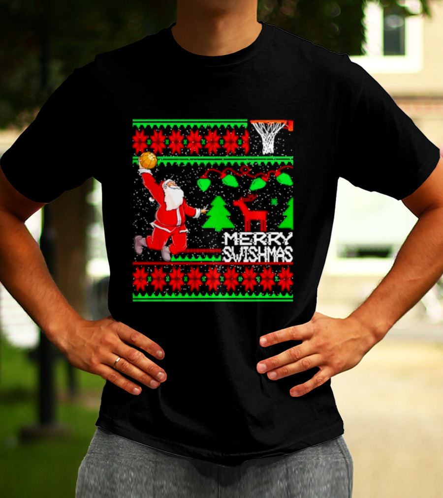 Santa Claus Dunking Basketball Ugly Christmas Sweater Merry Swishmas T-Shirt