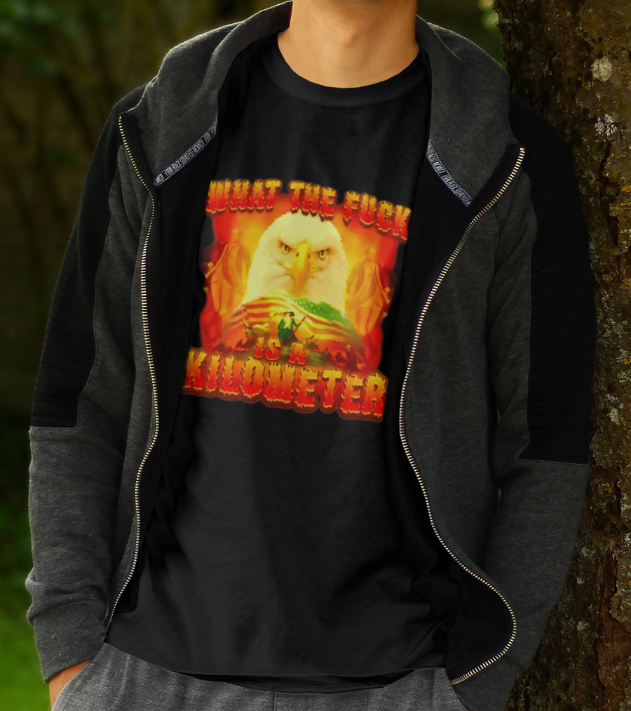What The Fuck Is A Kilometer American Eagle Patriotic Scene T-Shirt