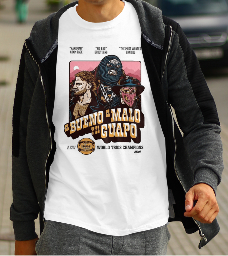 AEW El Bueno El Malo Y El Guapo World Trios Champions T-Shirt
