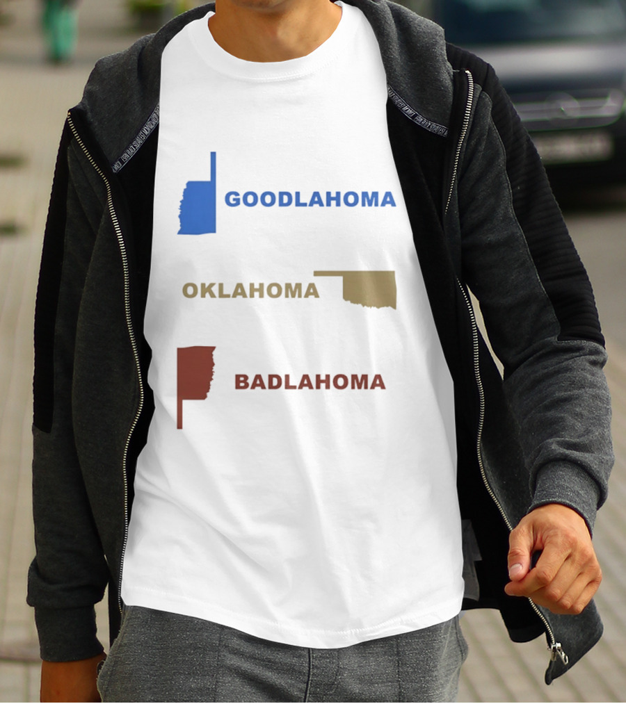 Goodlahoma Oklahoma Badlahoma Map Geography Playful Wordplay T-Shirt