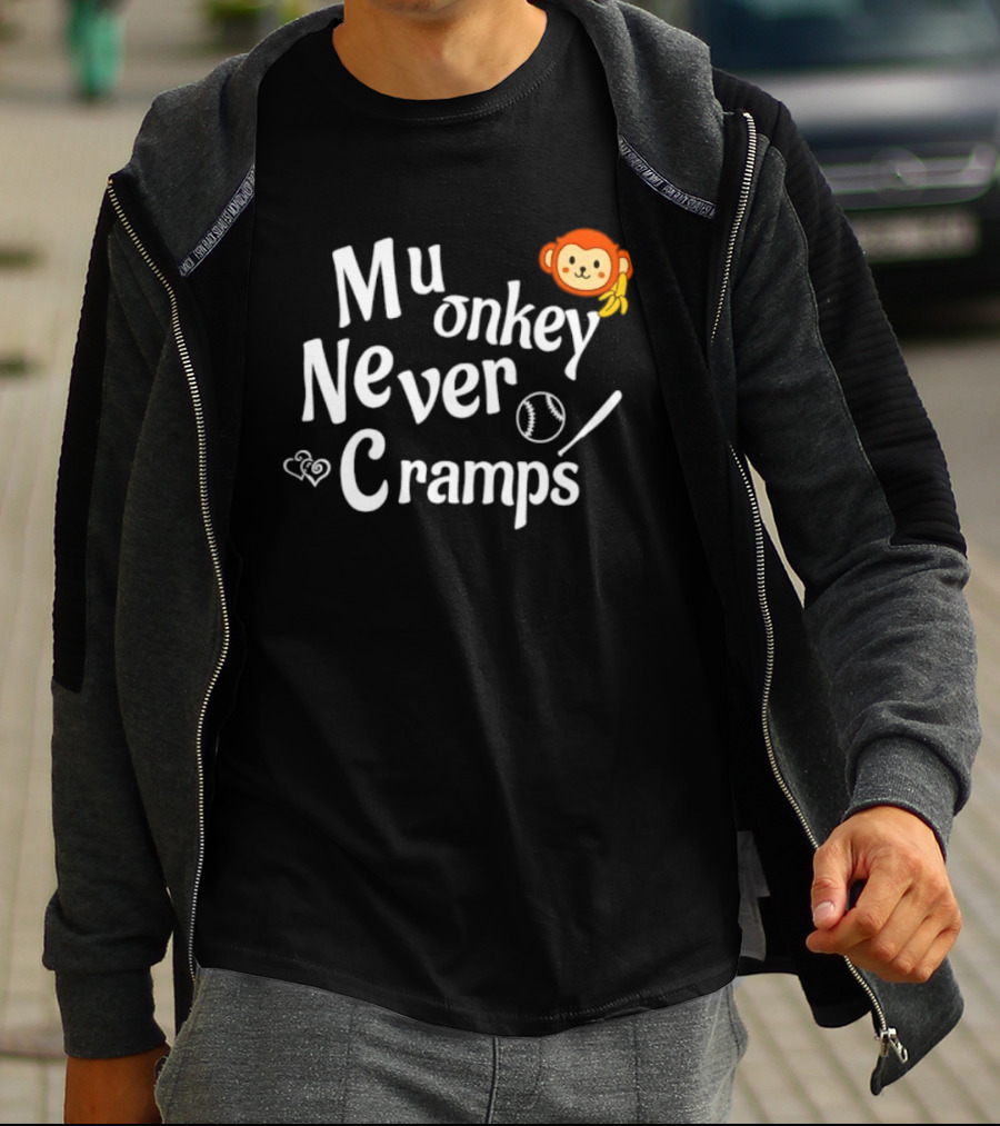 Mu Onkey Never Cramps Baseball Sports With Cute Monkey And Baseball T-Shirt