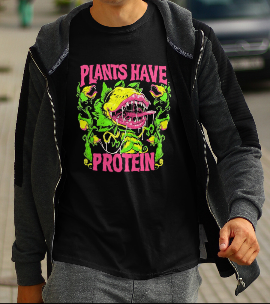 Plants Have Protein Carnivorous Plant Vegan Power T-Shirt