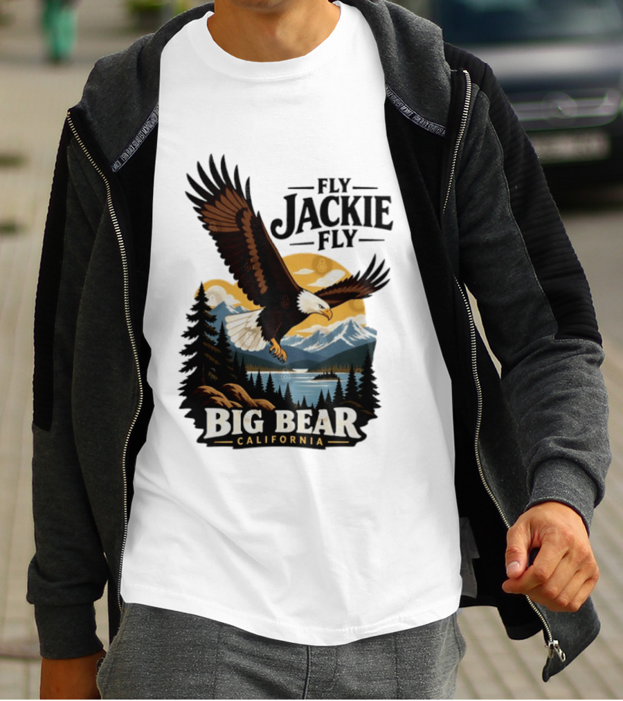 Fly Jackie Fly Bald Eagle Big Bear California Mountain Wilderness T-Shirt