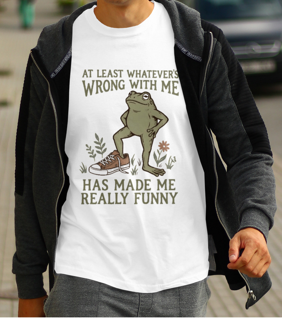 At Least Whatever's Wrong With Me Has Made Me Really Funny Frog With Sneaker And Flowers T-Shirt