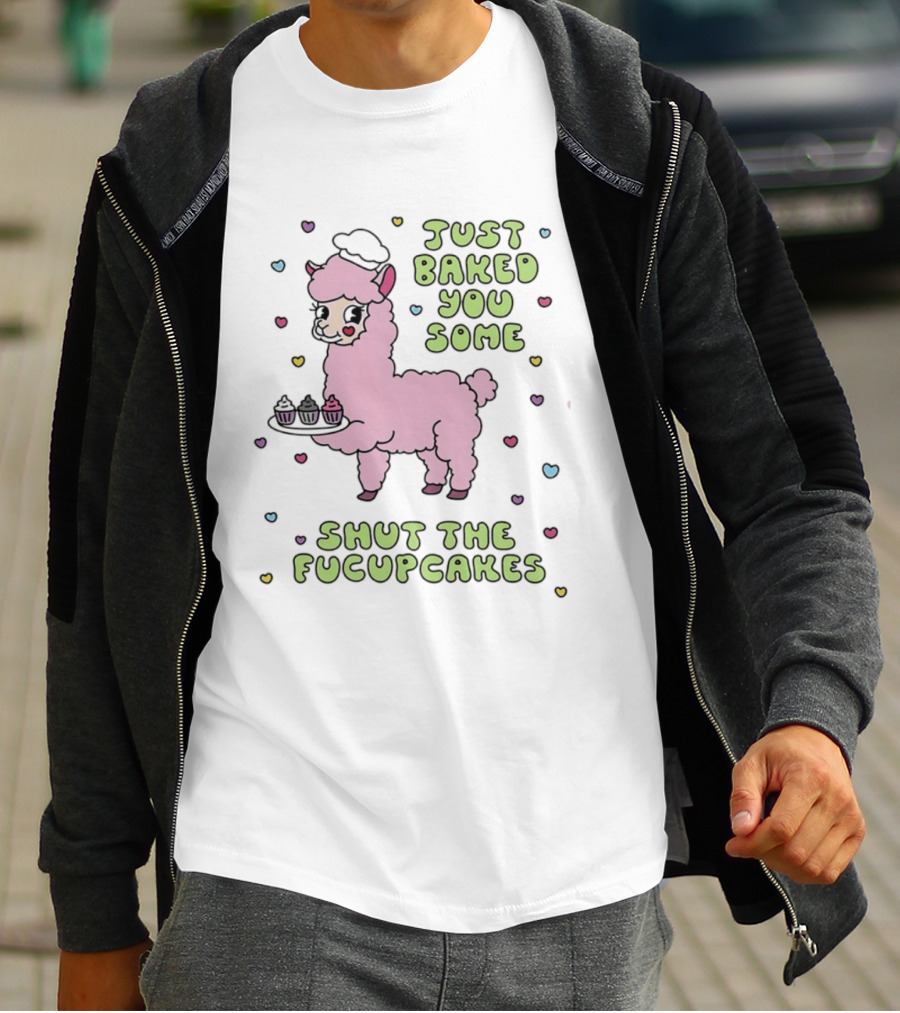 Just Baked You Some Shut The Fucupcakes Llama With Cute Pastel Heart T-Shirt