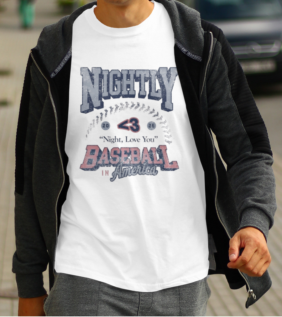 Nightly Love You 43 Baseball In America T-Shirt