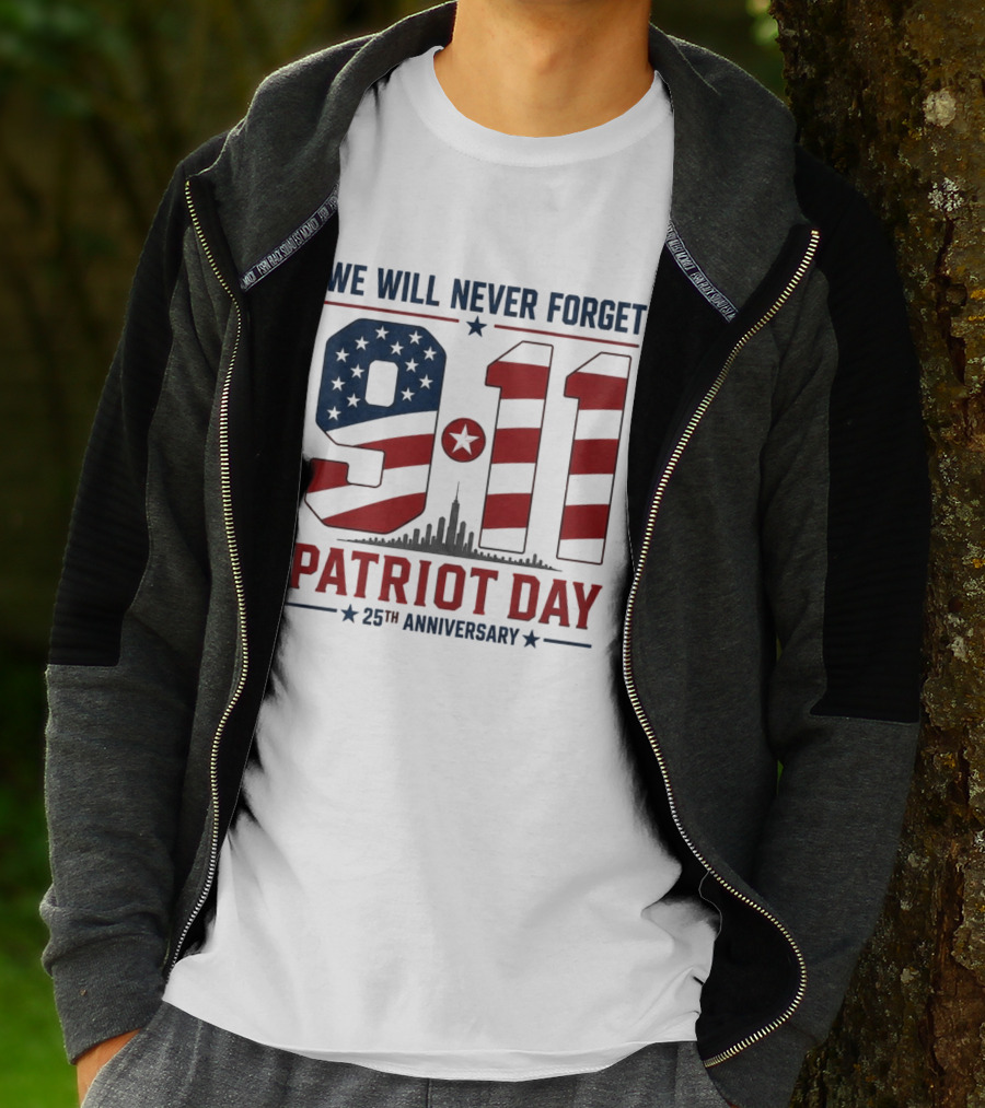 We Will Never Forget 9 11 Patriot Day 25th Anniversary USA Flag Skyline T-Shirt