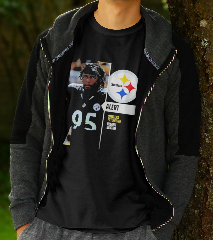 Steelers 95 Alert 4 Year Agreement Keeanu Benton T-Shirt