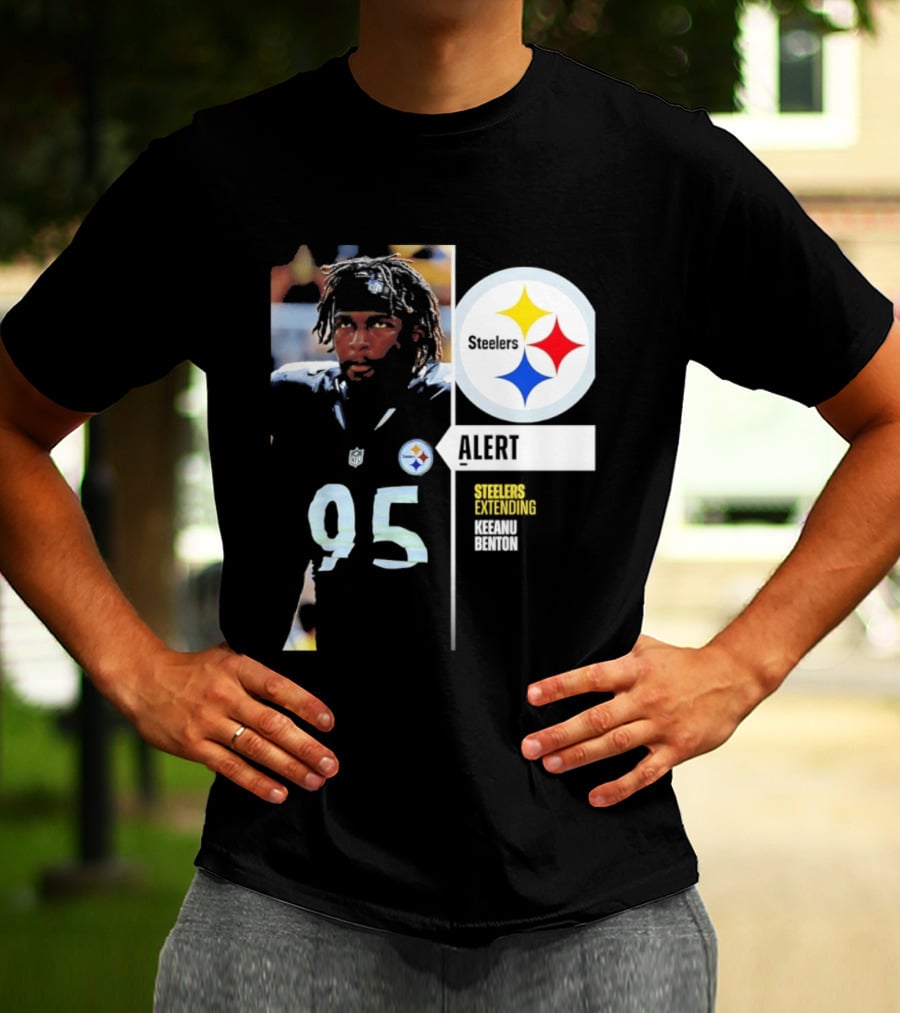 Steelers 95 Alert 4 Year Agreement Keeanu Benton T-Shirt