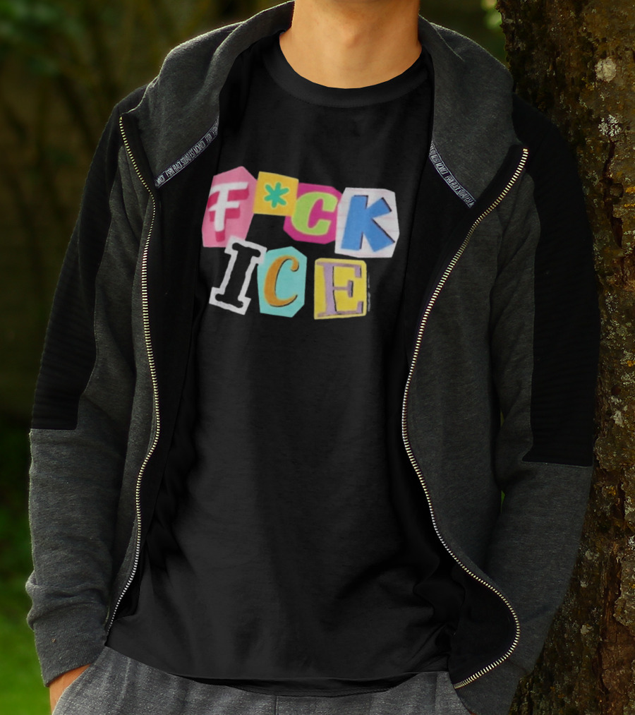 F*ck ICE Imagine Hating Immigrants Colorful Collage T-Shirt