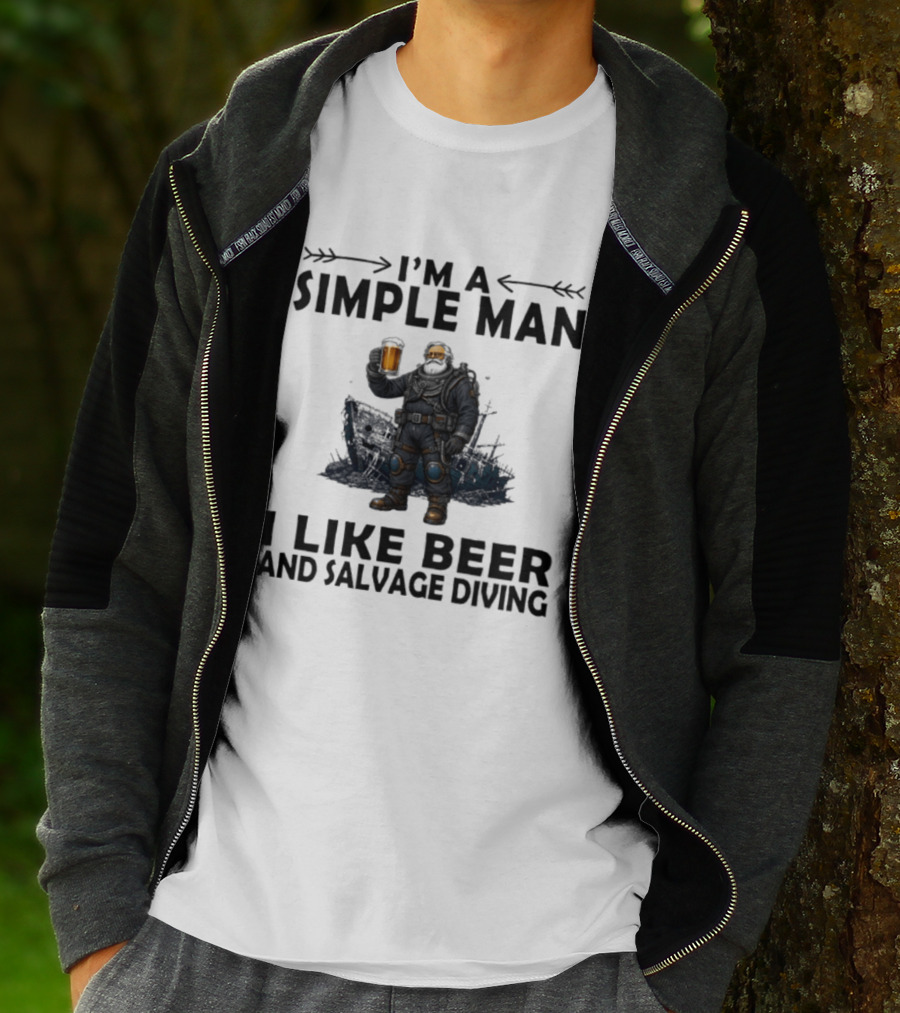 I'm A Simple Man I Like Beer And Salvage Diving Diver Holding Beer T-Shirt