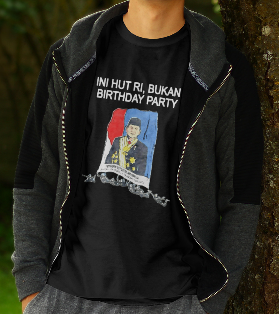 Ini HUT RI Bukan Birthday Party Presiden Republik Indonesia Prabowo Subianto T-Shirt