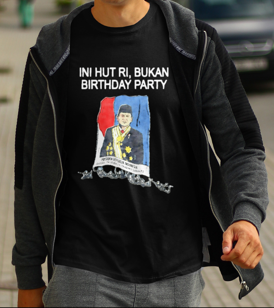 Ini HUT RI Bukan Birthday Party Presiden Republik Indonesia Prabowo Subianto T-Shirt
