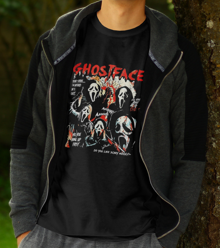 Ghostface Poor Steve I'm Afraid He's Out Do You Want To Die No You Hang Up First Do You Like Scary Movies AHHHHH T-Shirt